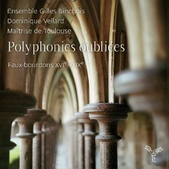 Polyphonies Oubliees - Vellard/Ensemble Gilles Binchois/Maitrise De Toulo