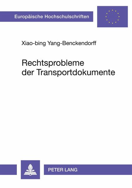 Rechtsprobleme der Transportdokumente
