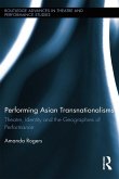 Performing Asian Transnationalisms (eBook, ePUB)