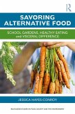 Savoring Alternative Food (eBook, ePUB)