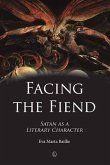 Facing the Fiend (eBook, PDF) Facing the Fiend (eBook, PDF)