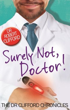 Surely Not, Doctor! (eBook, ePUB) - Clifford, Robert