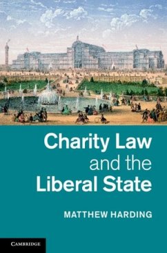 Charity Law and the Liberal State (eBook, PDF) - Harding, Matthew