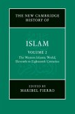 New Cambridge History of Islam: Volume 2, The Western Islamic World, Eleventh to Eighteenth Centuries (eBook, PDF)