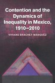 Contention and the Dynamics of Inequality in Mexico, 1910-2010 (eBook, PDF)