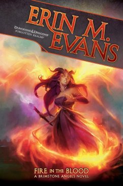 Fire in the Blood (eBook, ePUB) - Evans, Erin M.