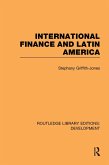 International Finance and Latin America (eBook, ePUB)