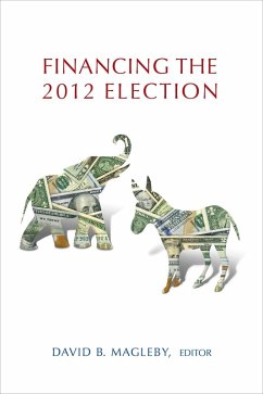 Cover Financing the 2012 Election (eBook, ePUB)