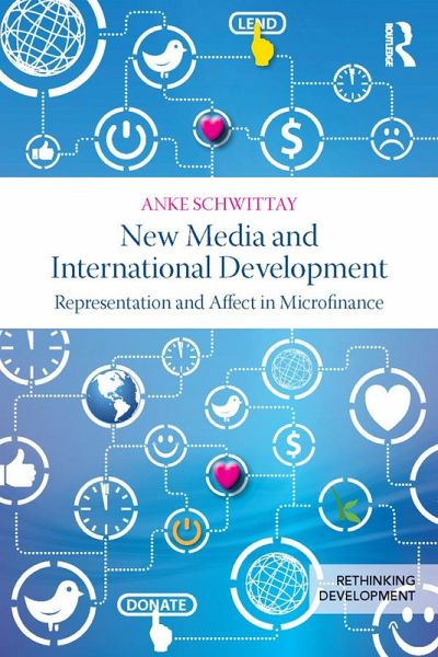 New Media and International Development (eBook, PDF) New Media and International Development (eBook, PDF)