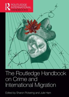 The Routledge Handbook on Crime and International Migration (eBook, ePUB)