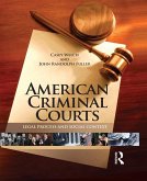 American Criminal Courts (eBook, ePUB)