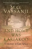 And Home Was Kariakoo (eBook, ePUB)