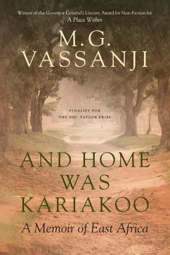 And Home Was Kariakoo (eBook, ePUB) - Vassanji, M. G.