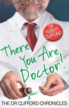 There You Are, Doctor! (eBook, ePUB) - Clifford, Robert