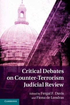 Critical Debates on Counter-Terrorism Judicial Review (eBook, PDF)