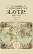 Cambridge World History of Slavery:... - Bild 1