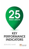25 Need-To-Know Key Performance Indicators ePub eBook (eBook, ePUB)