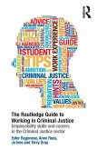 The Routledge Guide to Working in Criminal Justice (eBook, ePUB)