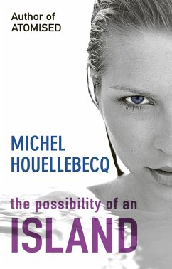 The Possibility of an Island (eBook, ePUB) - Houellebecq, Michel