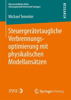 Steuergerätetaugliche Verbrennungsoptimierung mit physikalischen Modellansätzen - Temmler, Michael