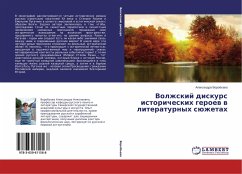 Volzhskij diskurs istoricheskih geroew w literaturnyh süzhetah - Vorob'eva, Aleksandra