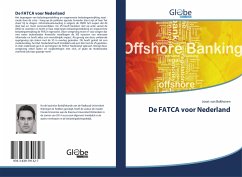 De FATCA voor Nederland - van Bokhoven, Joost