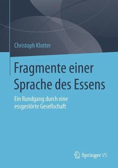 Fragmente einer Sprache des Essens - Klotter, Christoph