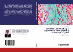 Towards Constructing a New Model for Reporting Intellectual Capital - Owais, Walid