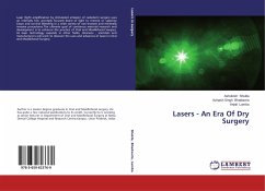 Lasers - An Era Of Dry Surgery