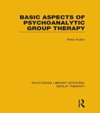 Basic Aspects of Psychoanalytic Group Therapy (RLE: Group Therapy) (eBook, PDF)