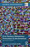 21st Century Democracy Promotion in the Americas (eBook, PDF)