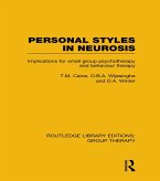 Personal Styles in Neurosis (RLE: Group Therapy) (eBook, PDF)