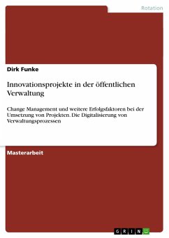 Innovationsprojekte in der öffentlichen Verwaltung - Funke, Dirk