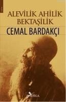 Alevilik Ahilik Bektasilik - Bardakci, Cemal