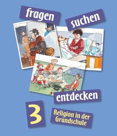 fragen-suchen-entdecken 3 - Bauer, Michael; Höpfl, Inge; Ort, Barbara; Riel, Peter; Wolf, Ulrike