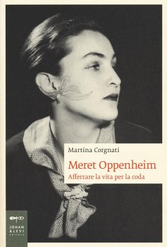 Cover Meret Oppenheim. Afferrare la vita per la coda