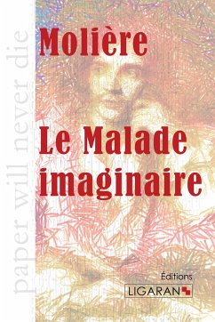 Le Malade imaginaire - Molière