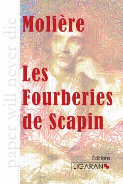 Les Fourberies de Scapin - Molière