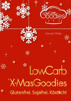 LowCarb X-MasGoodies - Pfeifer, Daniela