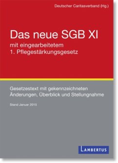 Das neue SGB XI mit eingearbeitetem 1. Pflegestärkungsgesetz