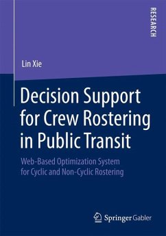 Decision Support for Crew Rostering in Public Transit - Xie, Lin
