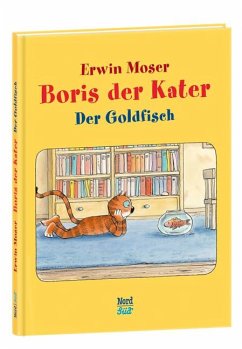 Boris der Kater- Der Goldfisch - Moser, Erwin