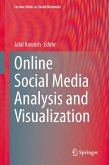 Online Social Media Analysis and Visualization