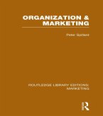 Organization and Marketing (RLE Marketing) (eBook, PDF)