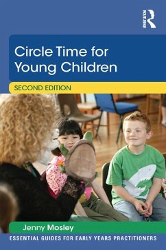 Circle Time for Young Children (eBook, PDF) - Mosley, Jenny