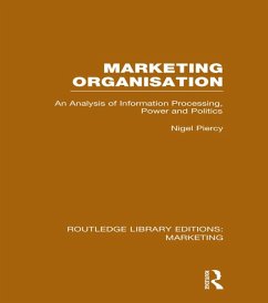 Marketing Organisation (RLE Marketing) (eBook, PDF) - Piercy, Nigel
