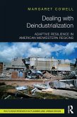 Dealing with Deindustrialization (eBook, ePUB)