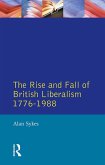 The Rise and Fall of British Liberalism (eBook, ePUB)