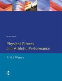 Physical Fitness and Athletic Performance (eBook, PDF)