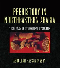 Cover Prehistory in Northeastern Arabia (eBook, PDF)